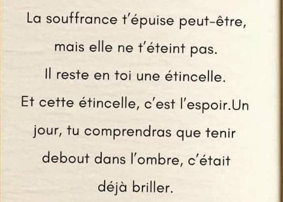 Tant qu'il y a la vie, il y a de l'espoir. L'espoir ne crie jamais, mais il parle plus fort que le désespoi